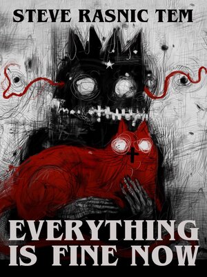 cover image of Everything Is Fine Now